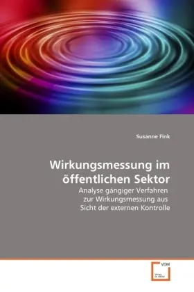 Cover: 9783639291841 | Wirkungsmessung im öffentlichen Sektor | Susanne Fink | Taschenbuch