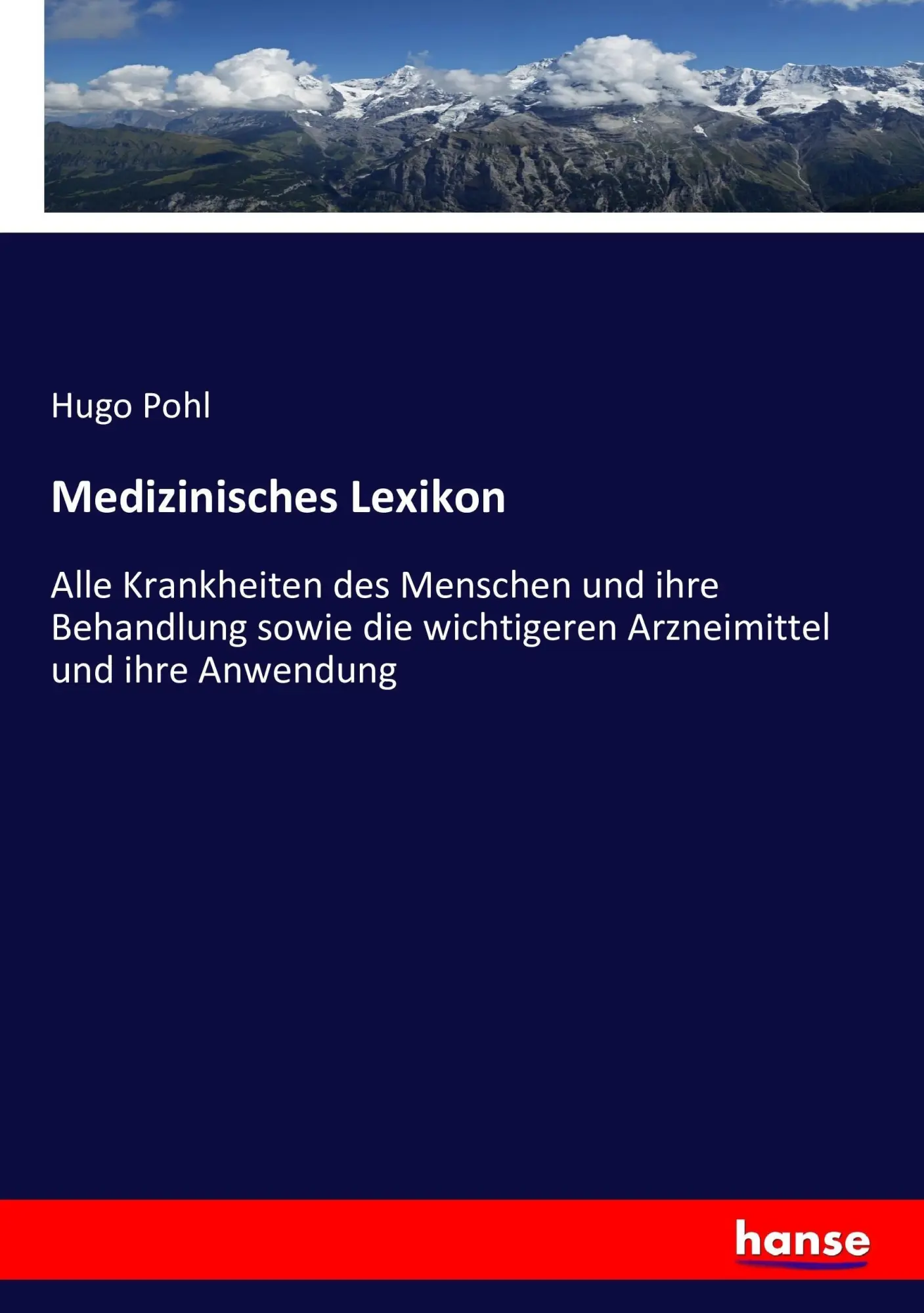 Cover: 9783743451841 | Medizinisches Lexikon | Hugo Pohl | Taschenbuch | 460 S. | Deutsch