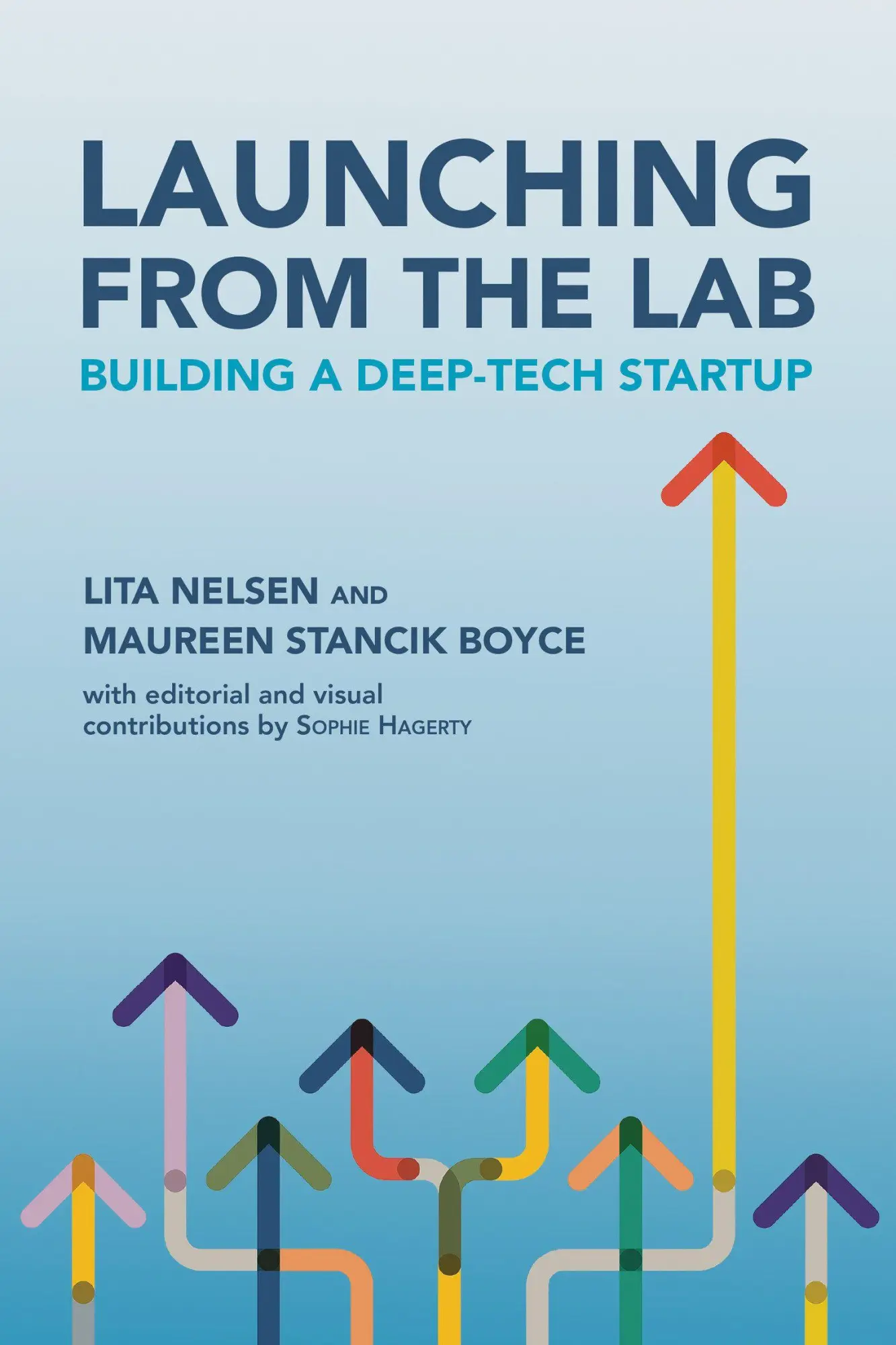 Cover: 9780262051941 | Launching from the Lab | Building a Deep-Tech Startup | Nelsen (u. a.)