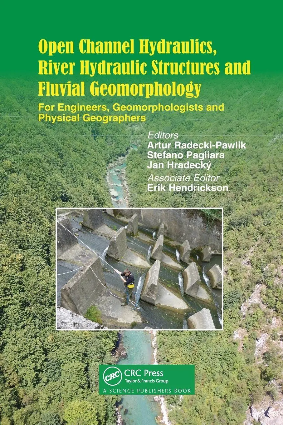 Cover: 9780367781941 | Open Channel Hydraulics, River Hydraulic Structures and Fluvial...