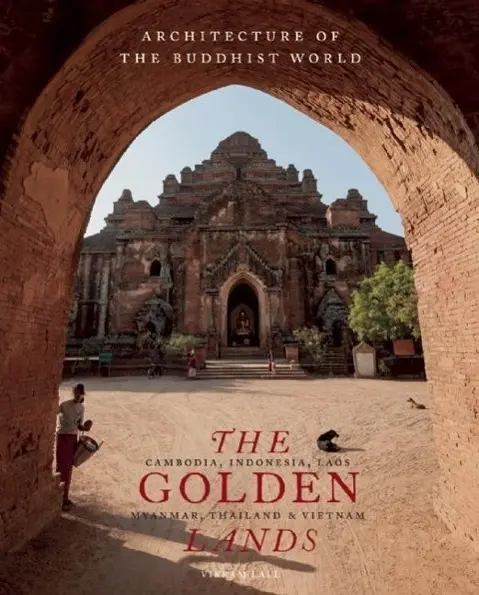 Cover: 9780789211941 | The Golden Lands: Cambodia, Indonesia, Laos, Myanmar, Thailand &amp;...