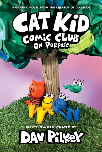 Cover: 9781338801941 | Cat Kid Comic Club 03: On Purpose | A Graphic Novel | Dav Pilkey