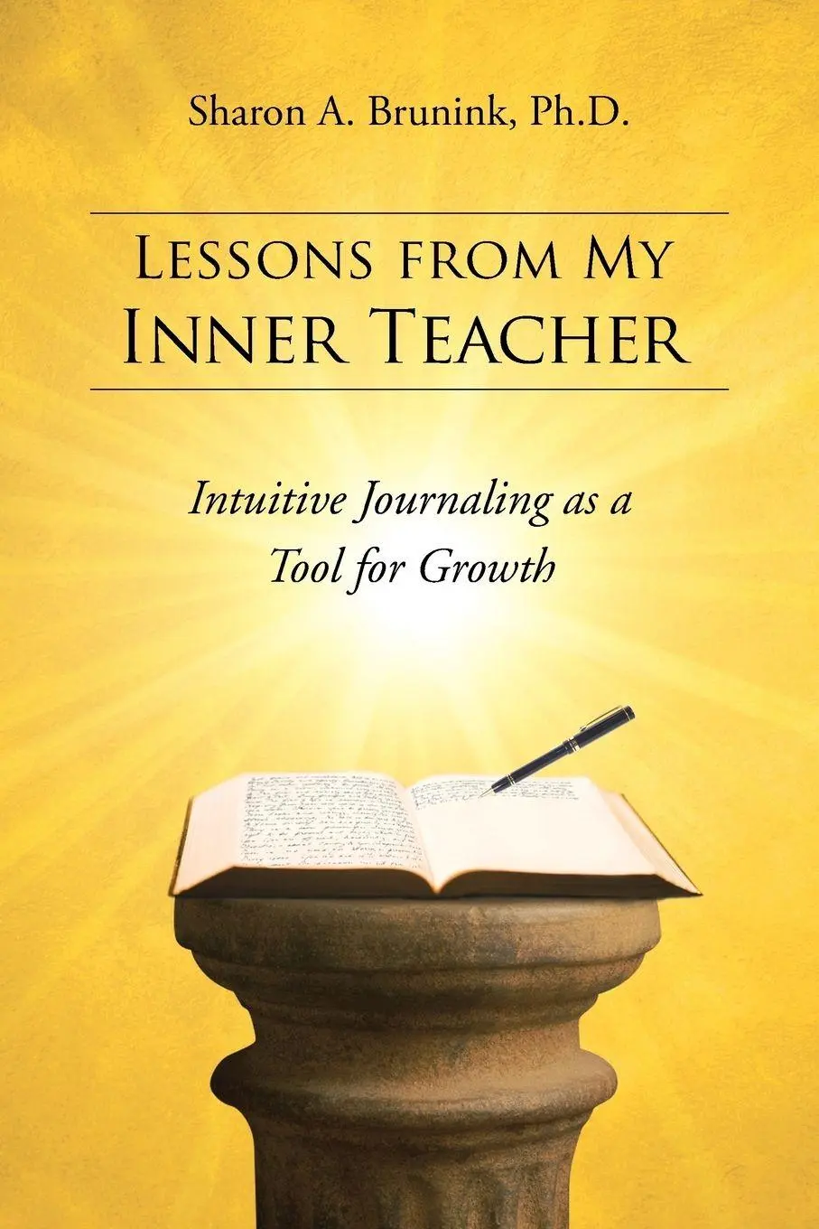 Cover: 9781452581941 | Lessons from My Inner Teacher | Sharon a. Brunink | Taschenbuch | 2013