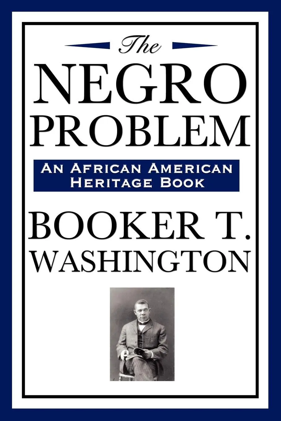 Cover: 9781604591941 | The Negro Problem (an African American Heritage Book) | Taschenbuch