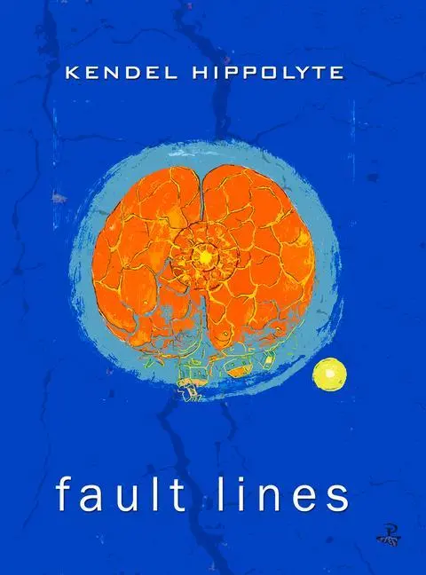 Cover: 9781845231941 | Fault Lines | Kendel Hippolyte | Taschenbuch | Kartoniert / Broschiert