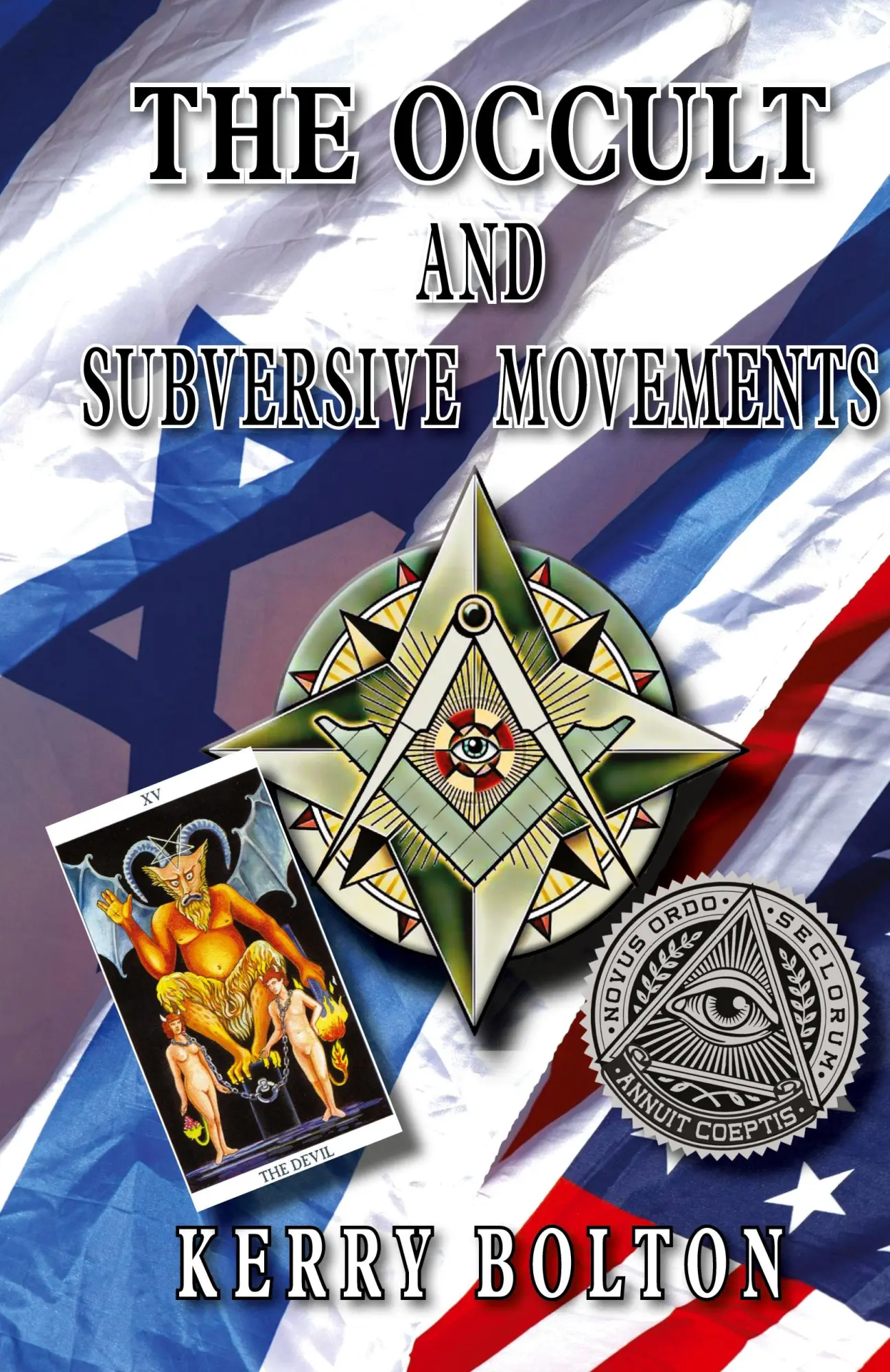 Cover: 9781910881941 | The Occult &amp; Subversive Movements | Kerry Bolton | Buch | Englisch