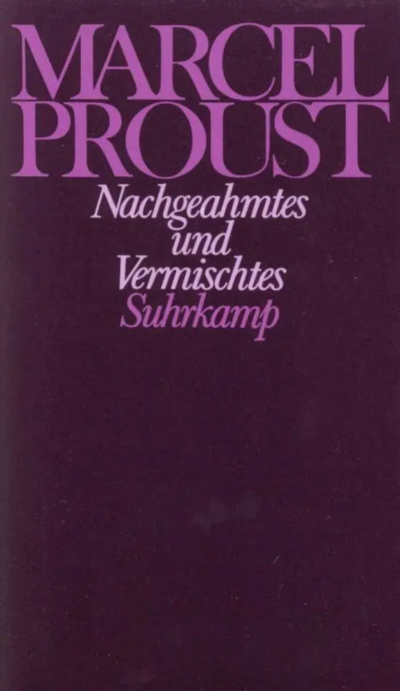 Cover: 9783518021941 | Nachgeahmtes und Vermischtes | Marcel Proust | Buch | Dünndr. | 373 S.