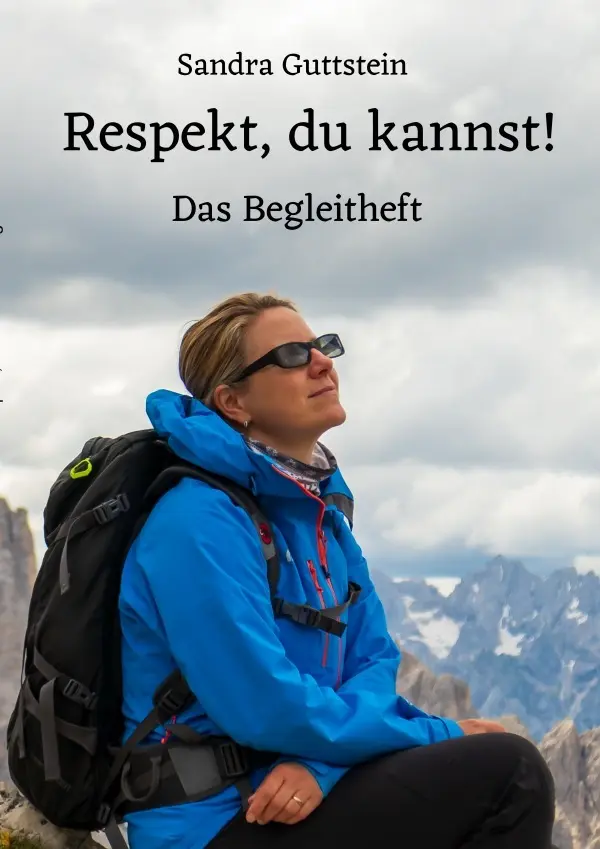 Cover: 9783752971941 | Respekt, du kannst! Das Begleitheft | Sandra Guttstein | Taschenbuch