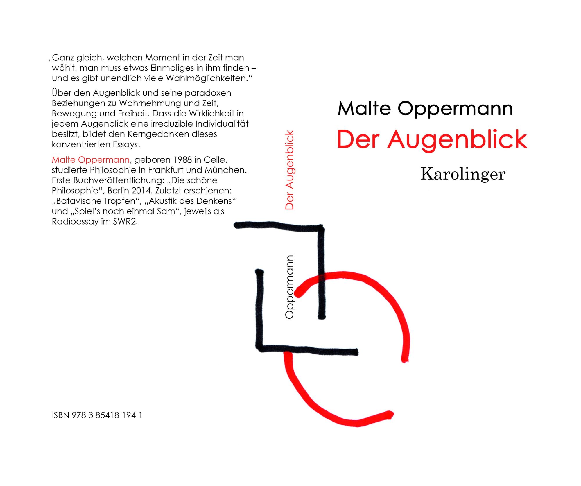 Cover: 9783854181941 | Der Augenblick | Malte Oppermann | Buch | Gebunden | Deutsch | 2020
