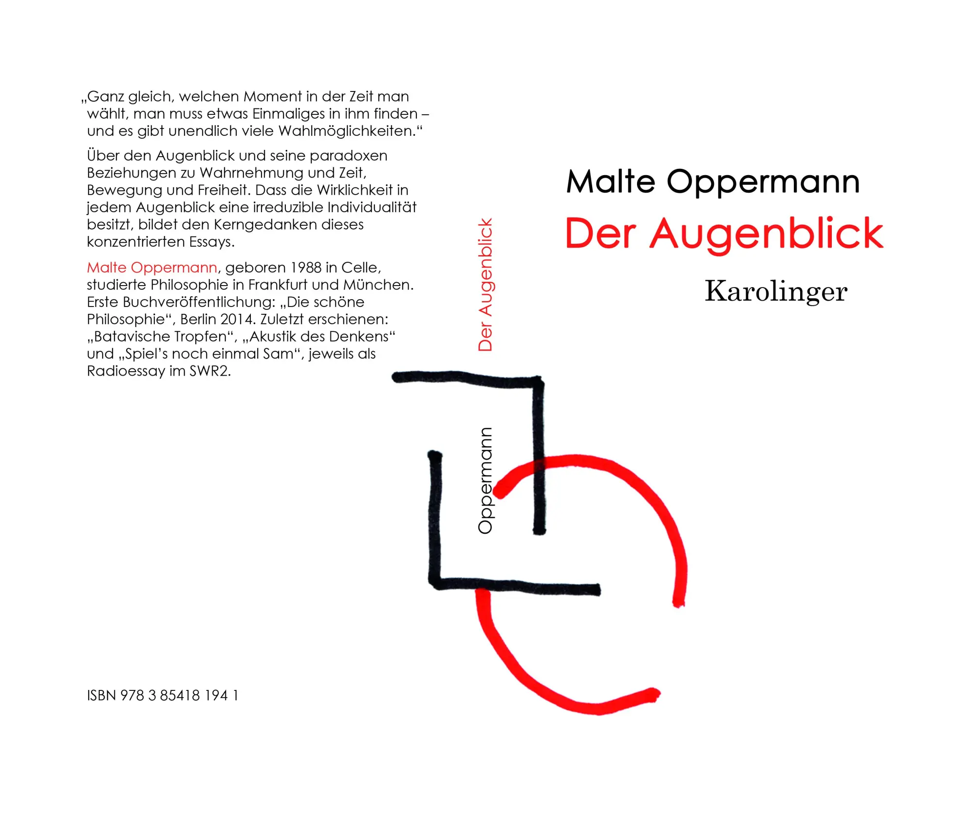 Cover: 9783854181941 | Der Augenblick | Malte Oppermann | Buch | Gebunden | Deutsch | 2020