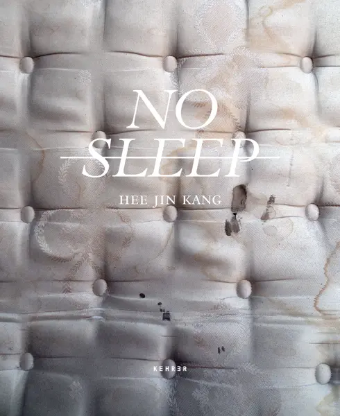 Cover: 9783868281941 | No Sleep - Hee Jin Kang | Hee Jin Kang | Buch | Englisch | 2011