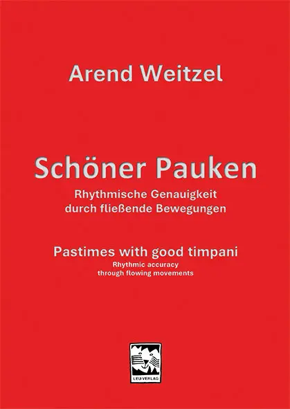 Cover: 9783897751941 | Schöner Pauken | Rhythmische Genauigkeit durch fließende Bewegungen