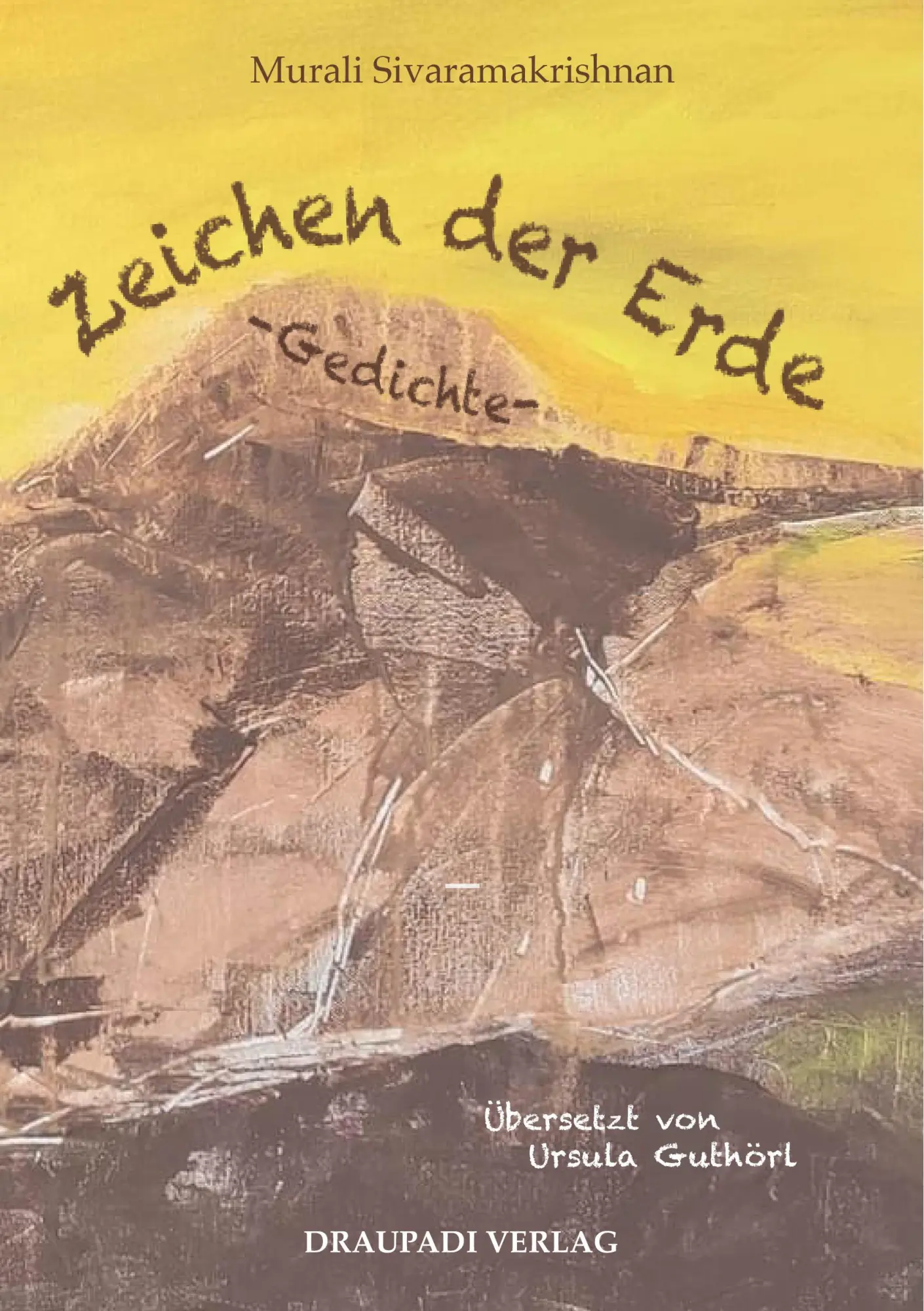Cover: 9783945191941 | Zeichen der Erde | Gedichte | Murali Sivaramakrishnan | Taschenbuch