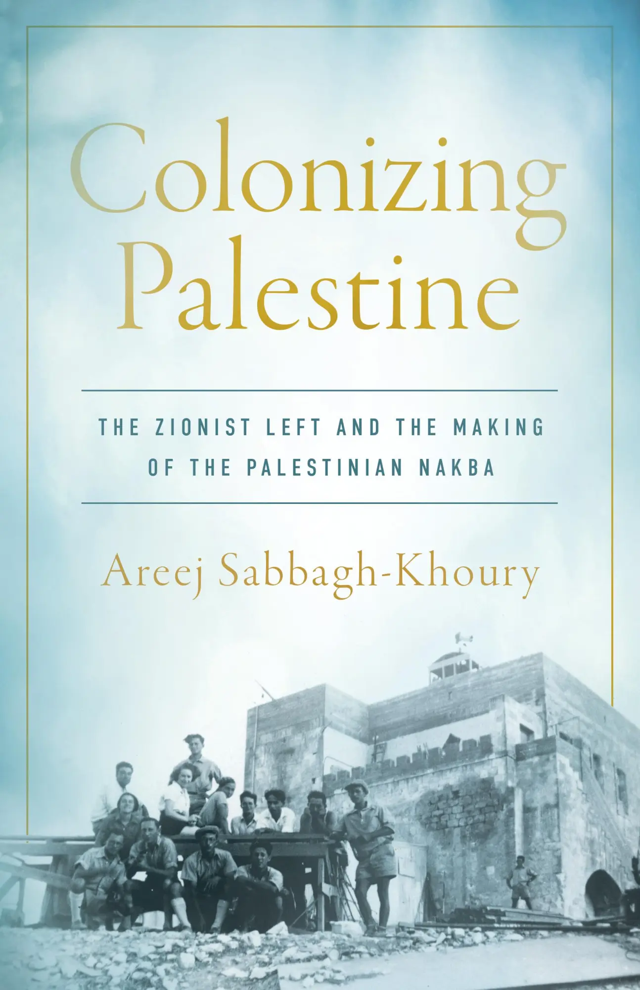 Cover: 9781503642041 | Colonizing Palestine | Areej Sabbagh-Khoury | Taschenbuch | Englisch