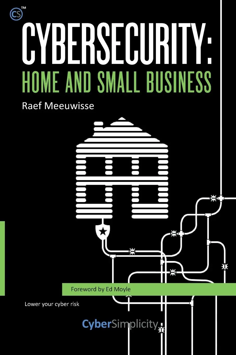 Cover: 9781911452041 | Cybersecurity | Home and Small Business | Raef Meeuwisse | Taschenbuch
