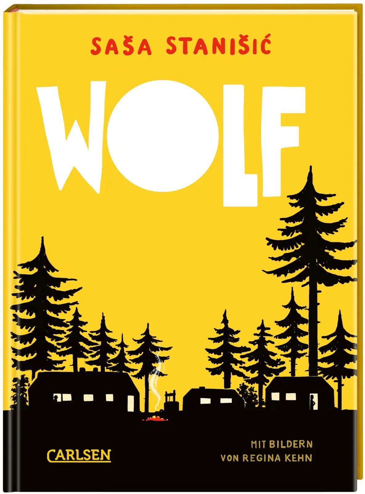 Cover: 9783551652041 | Wolf | Ferienlager im Wald Der erste Kinderroman von Sasa Stanisic