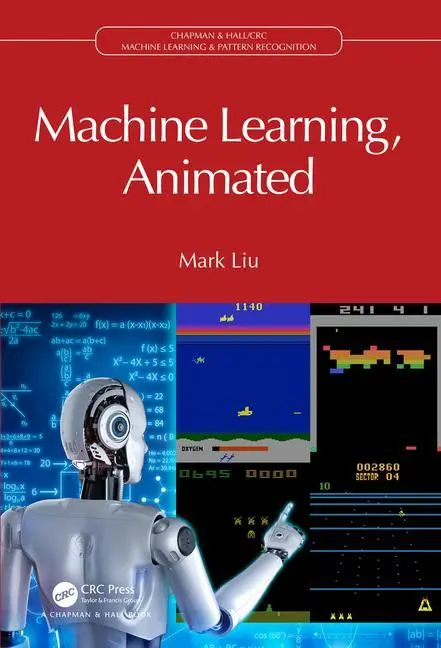 Cover: 9781032462141 | Machine Learning, Animated | Mark Liu | Buch | Englisch | 2023