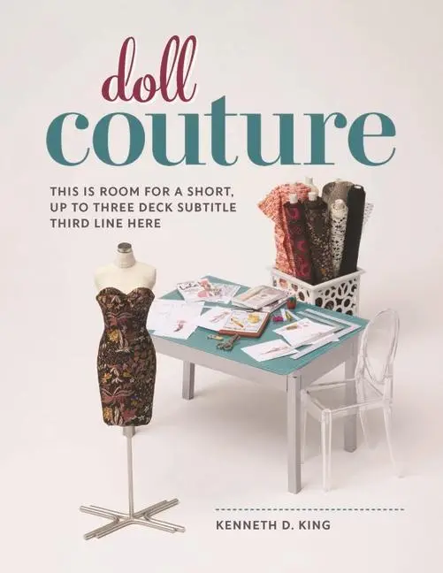 Cover: 9781641552141 | Doll Couture | Kenneth D. King | Taschenbuch | Englisch | 2025