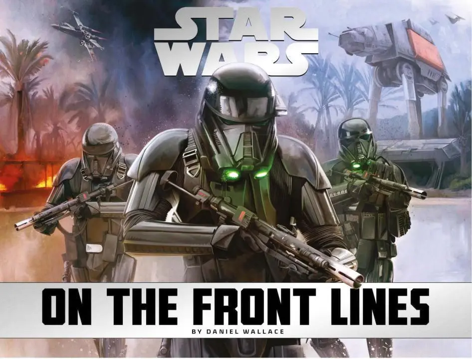 Cover: 9781785652141 | Star Wars - On the Front Lines | Daniel Wallace | Buch | Gebunden