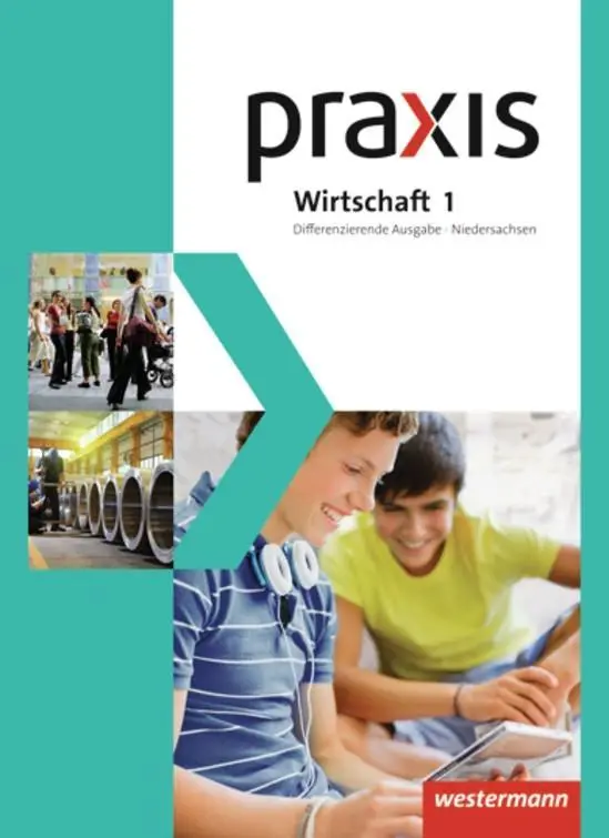 Cover: 9783141162141 | Praxis Wirtschaft 1. Schulbuch. Differenzierende Ausgabe....