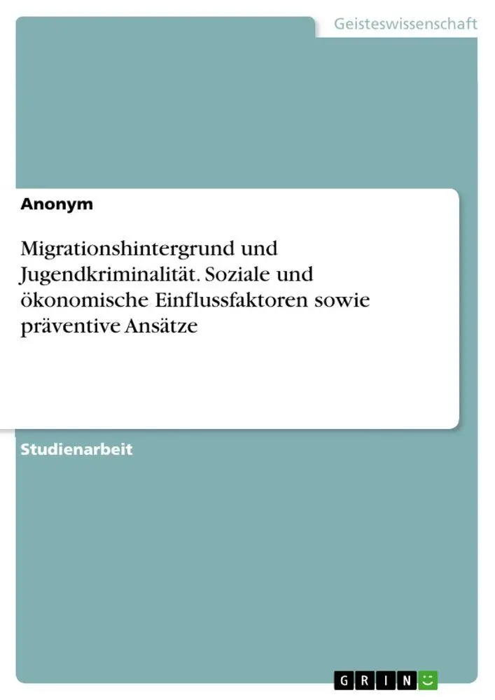 Cover: 9783389142141 | Migrationshintergrund und Jugendkriminalität. Soziale und...