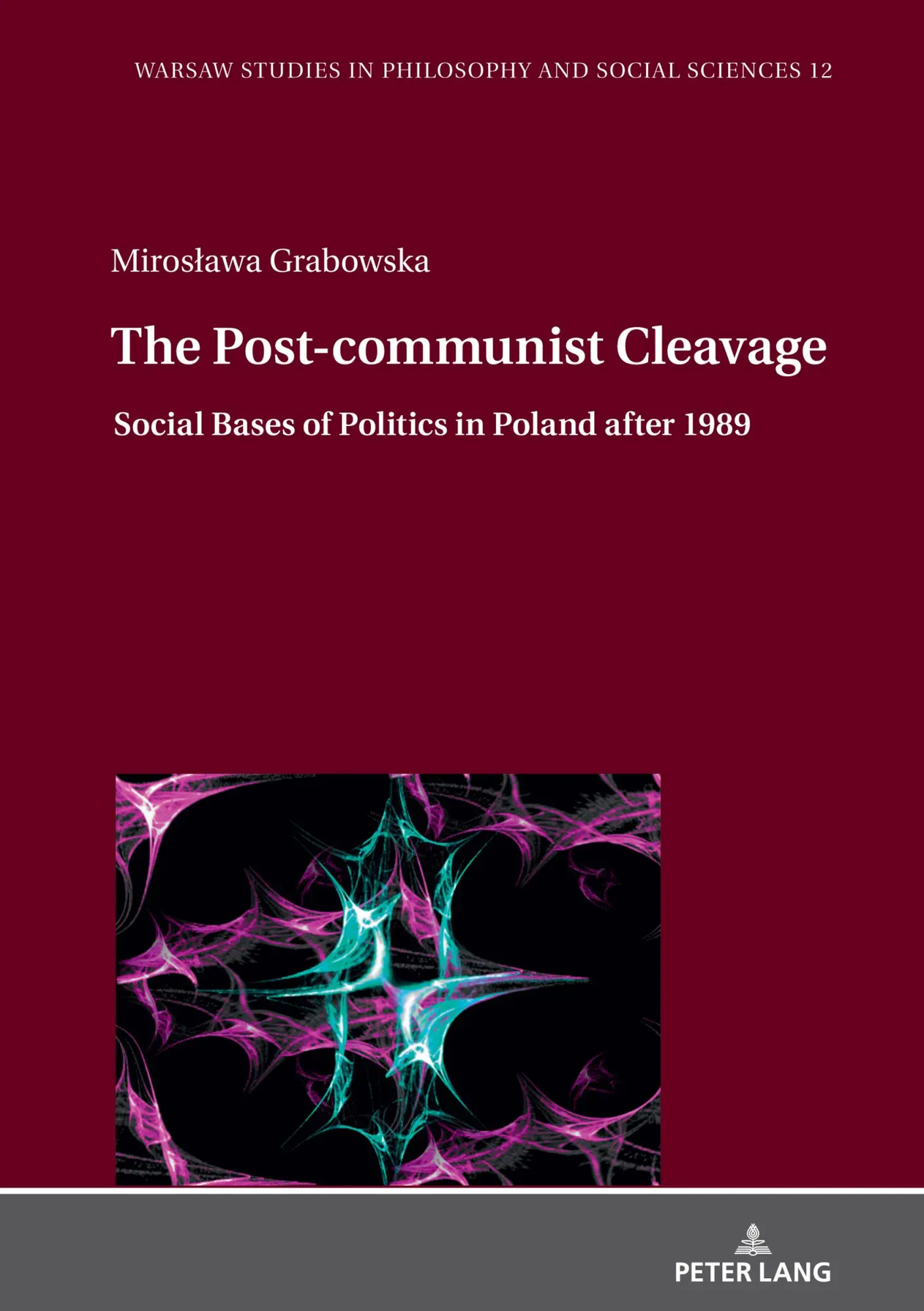 Cover: 9783631832141 | The Post-communist Cleavage. | Miros¿awa Grabowska | Buch | Gebunden