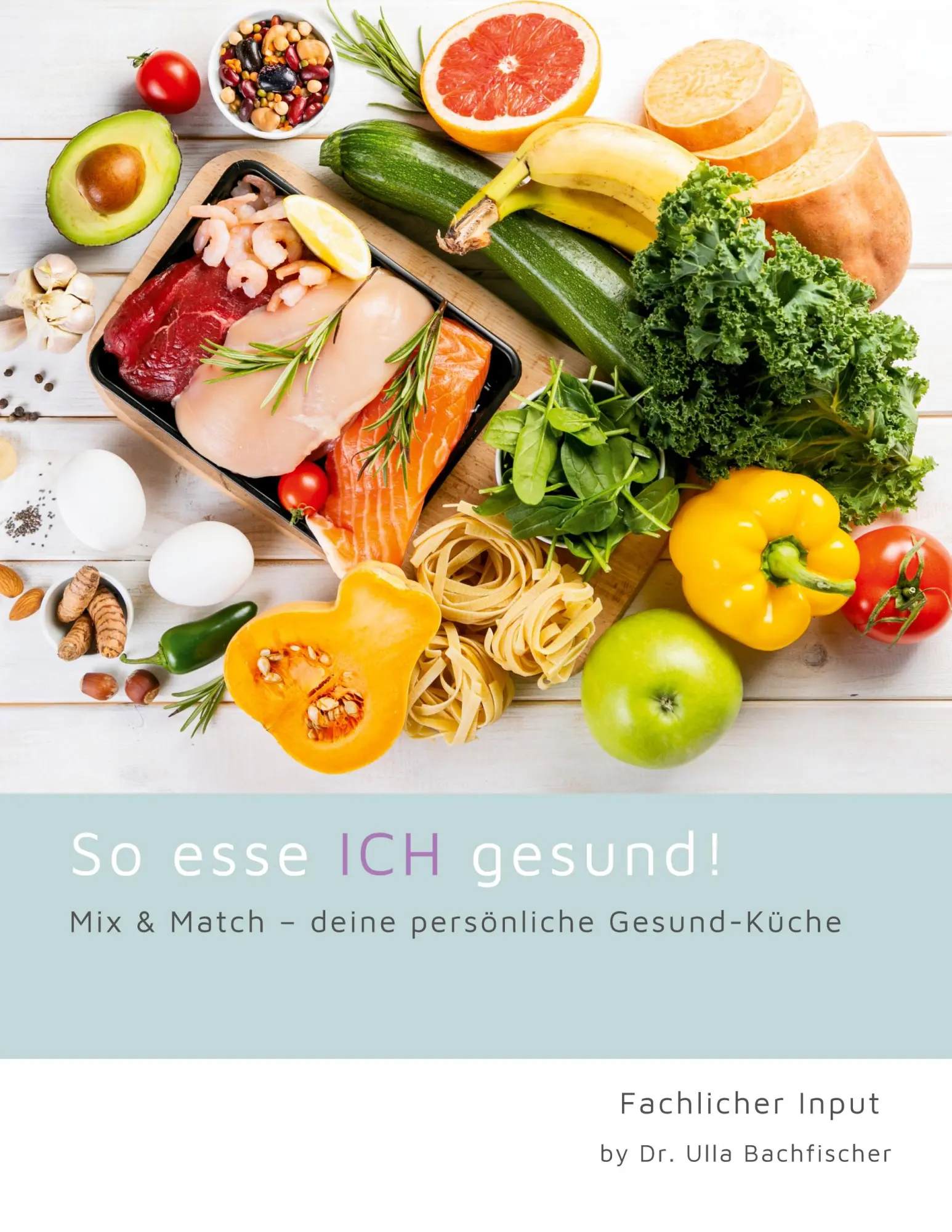 Cover: 9783695742141 | So esse ICH gesund! Mix &amp; Match - deine persönliche Gesund-Küche