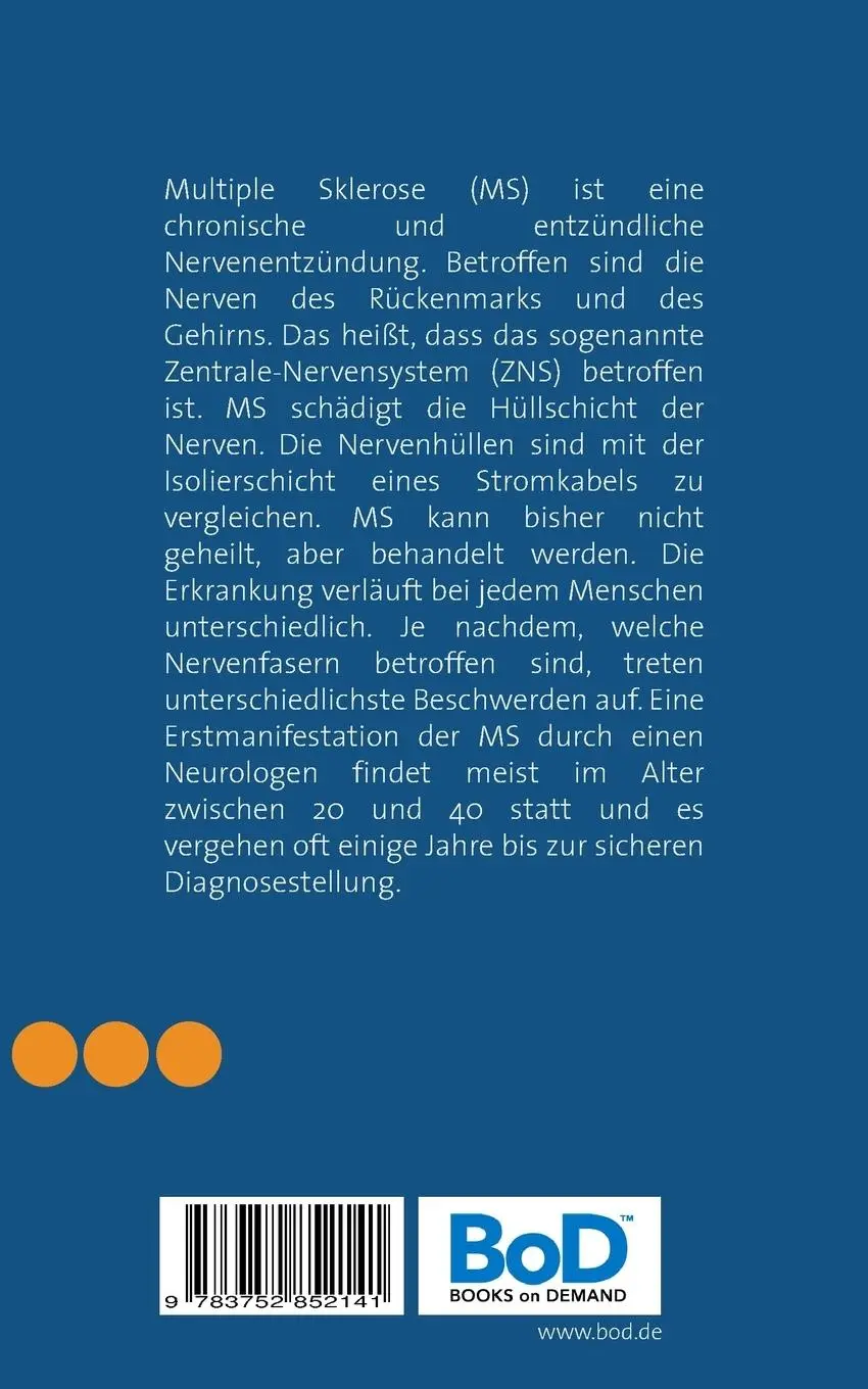 Rückseite: 9783752852141 | Multiple Sklerose besser verstehen | Ratgeber | Jutta Schütz | Buch