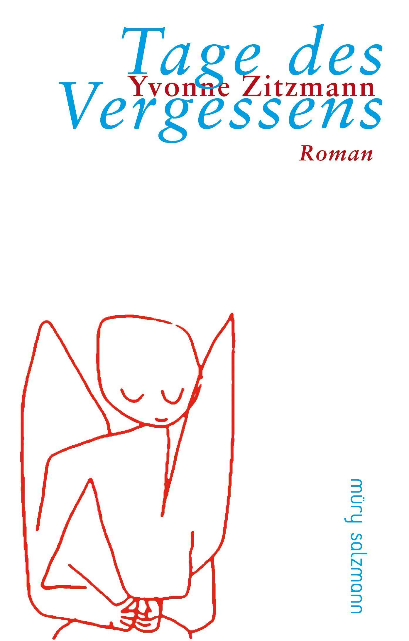 Cover: 9783990142141 | Tage des Vergessens | Yvonne Zitzmann | Buch | 282 S. | Deutsch | 2021