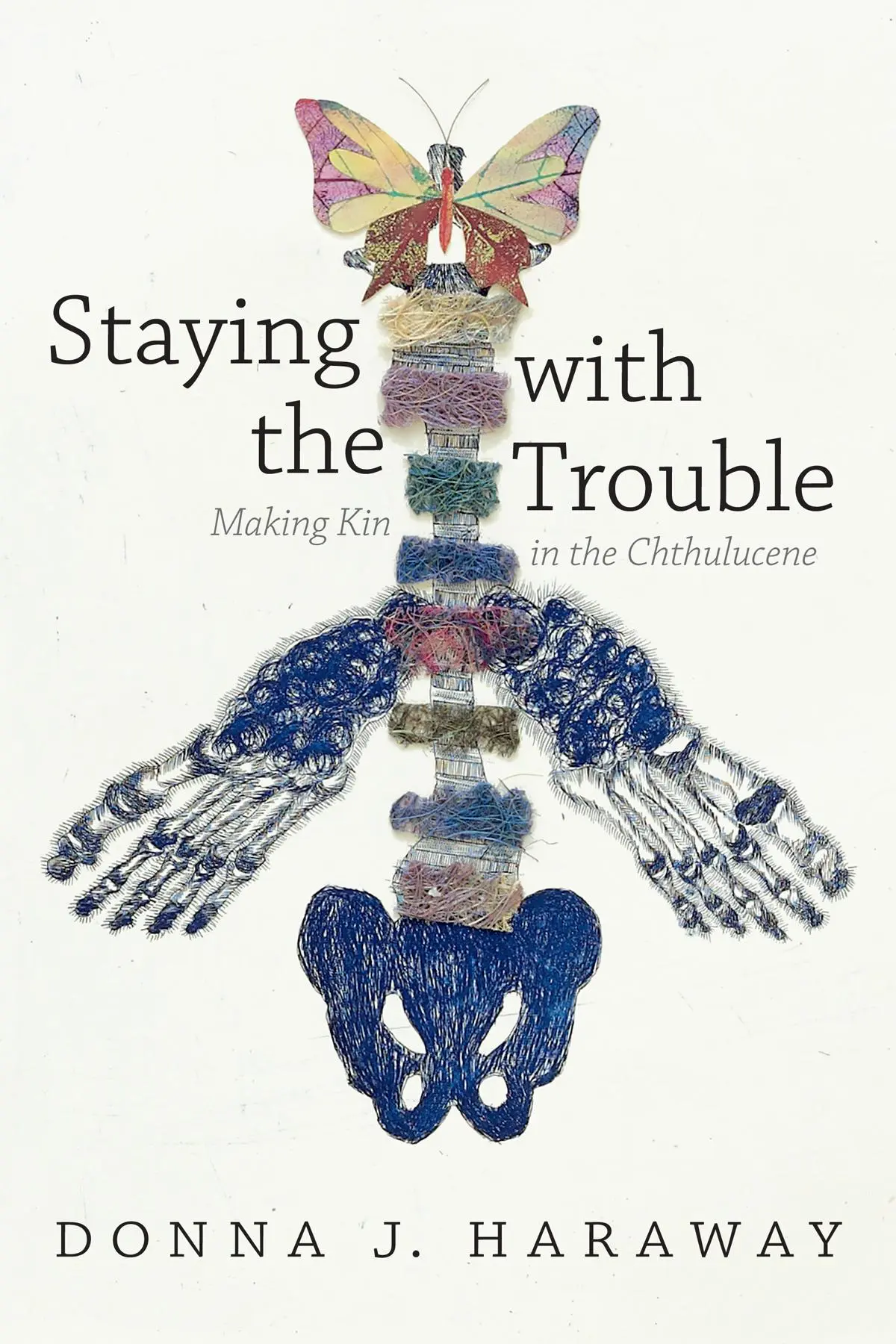 Cover: 9780822362241 | Staying with the Trouble | Donna J. Haraway | Taschenbuch | Englisch