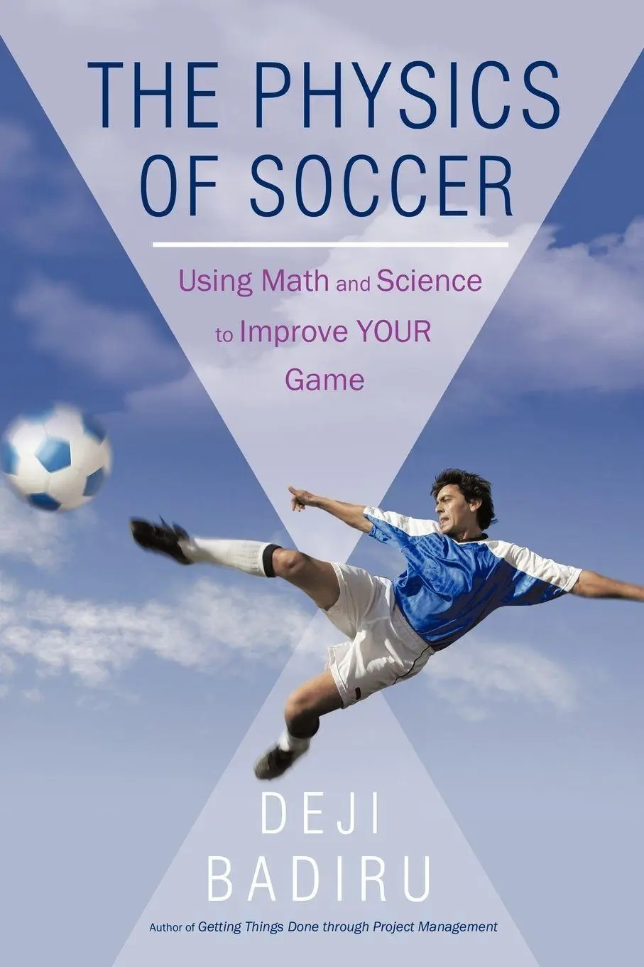 Cover: 9781440192241 | The Physics of Soccer | Using Math and Science to Improve Your Game