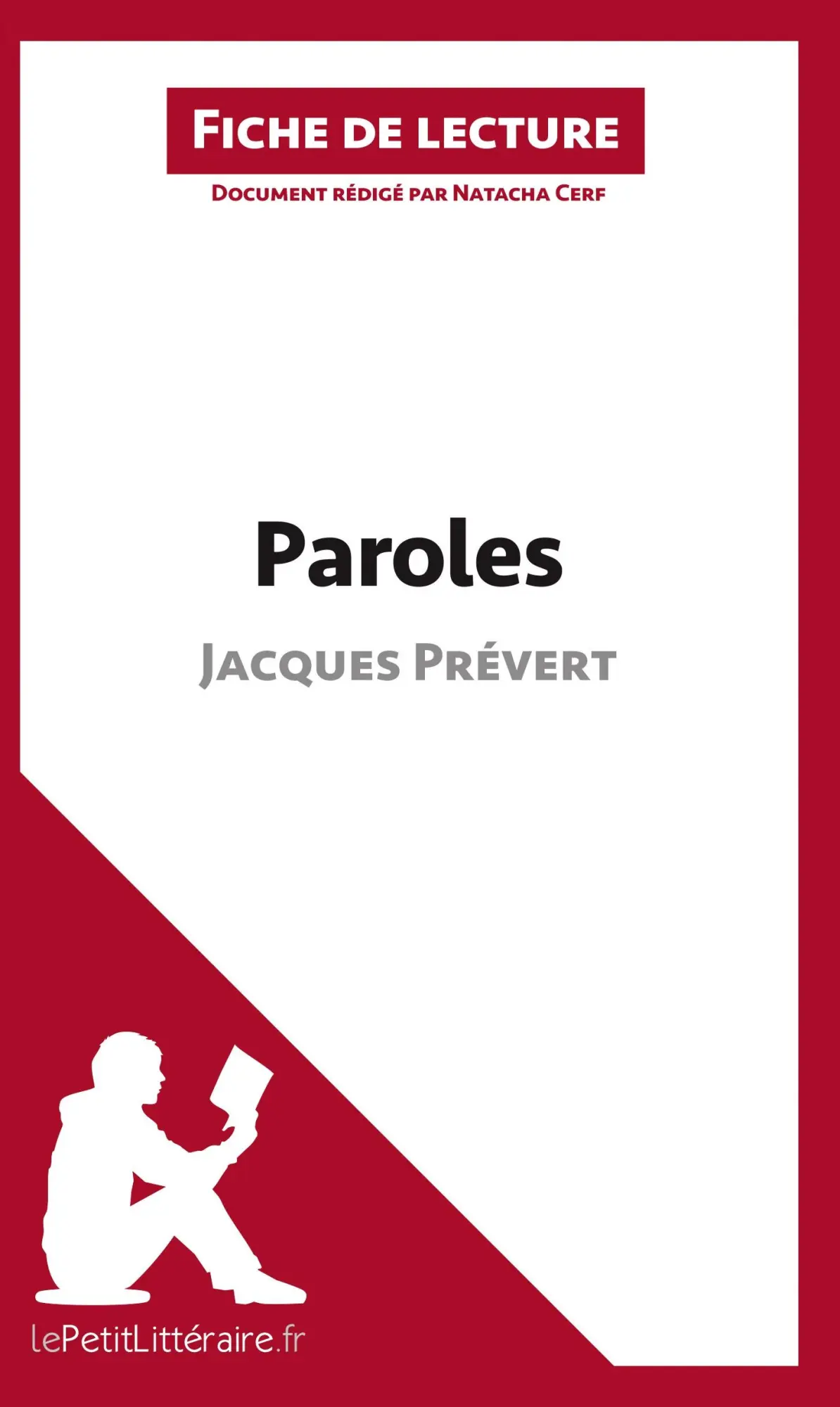 Cover: 9782806252241 | Paroles de Jacques Prévert (Fiche de lecture) | Natacha Cerf (u. a.)
