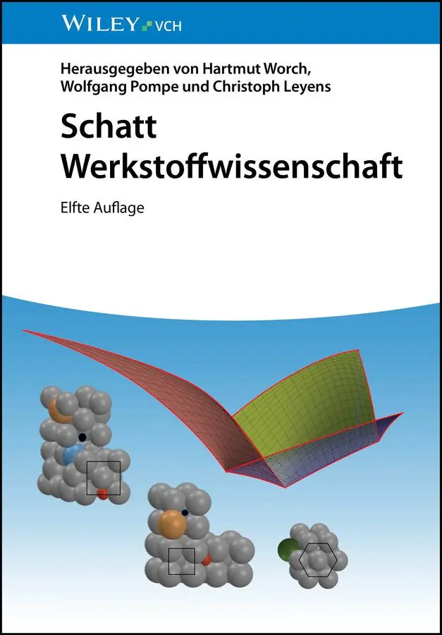 Cover: 9783527352241 | Schatt Werkstoffwissenschaft | Hartmut Worch (u. a.) | Buch | 624 S.