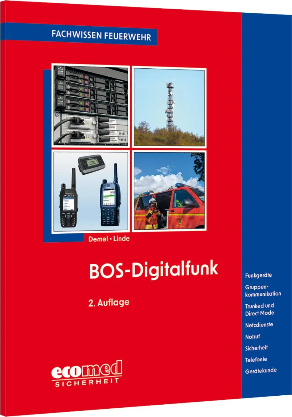 Cover: 9783609692241 | BOS-Digitalfunk | Jan Tino Demel (u. a.) | Taschenbuch | 104 S. | 2024 Cover: 9783609692241 | BOS-Digitalfunk | Jan Tino Demel (u. a.) | Taschenbuch | 104 S. | 2024