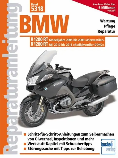 Cover: 9783716822241 | BMW R 1200 RT | Modelljahre 2005 bis 2009 und 2010 bis 2013 | Buch