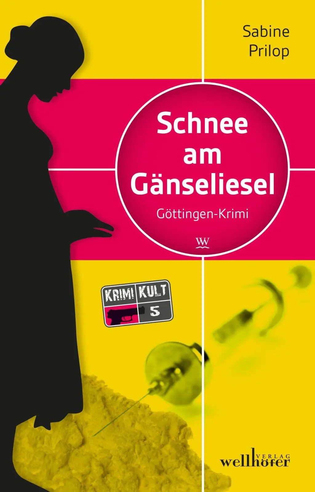 Cover: 9783954282241 | Schnee am Gänseliesel | Göttingen-Krimi | Sabine Prilop | Taschenbuch