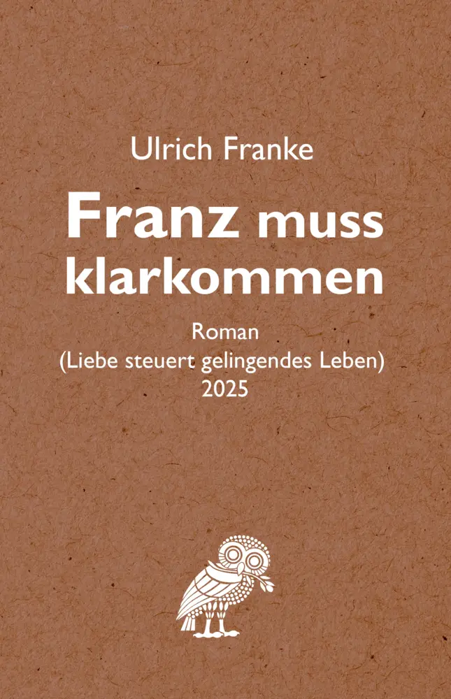 Franz muss klarkommen