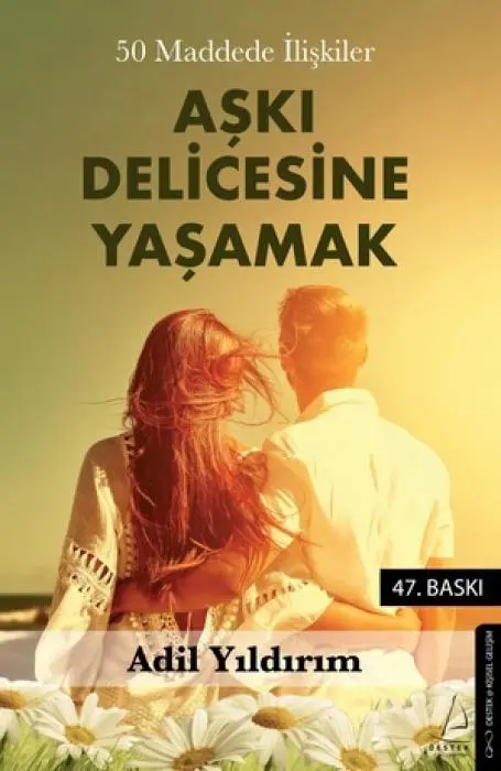 Cover: 9786255942241 | 50 Maddede Iliskiler | Aski Delicesine Yasamak | Adil Yildirim | Buch
