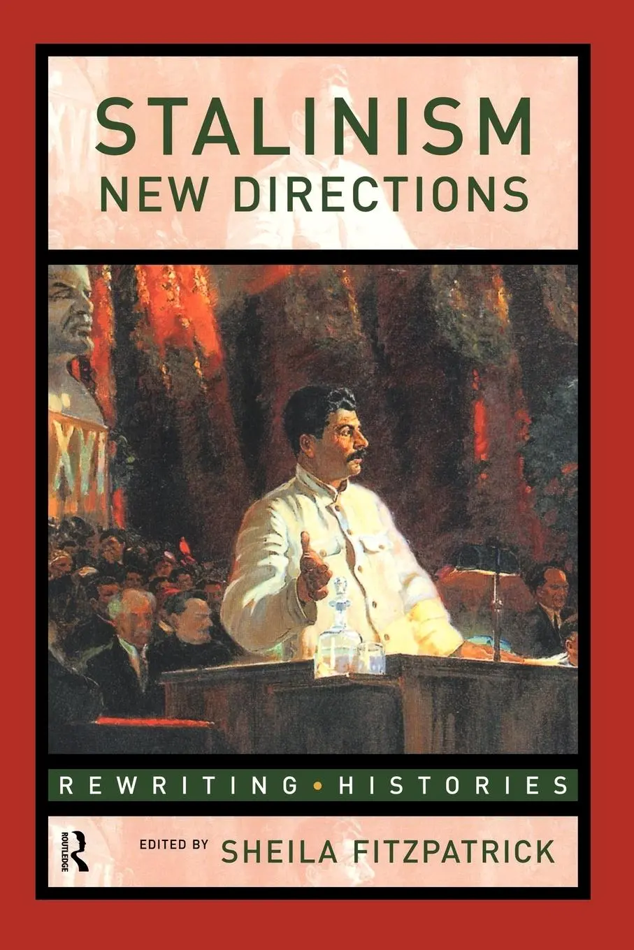 Cover: 9780415152341 | Stalinism | New Directions | Sheila Fitzpatrick | Taschenbuch | 1999