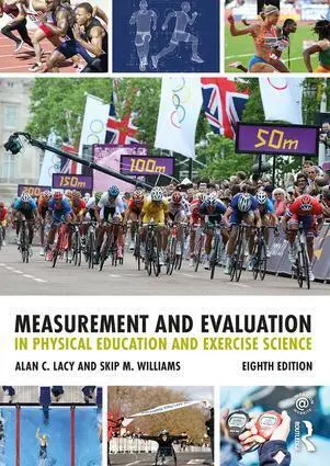 Cover: 9781138232341 | Measurement and Evaluation in Physical Education and Exercise Science