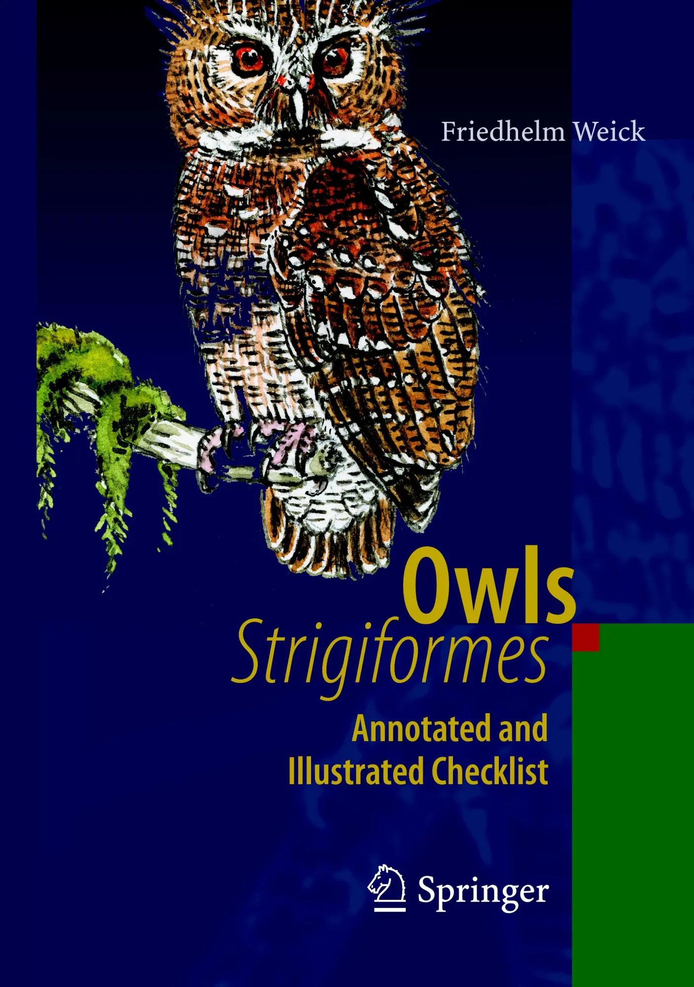 Cover: 9783540352341 | Owls (Strigiformes) | Annotated and Illustrated Checklist | Weick