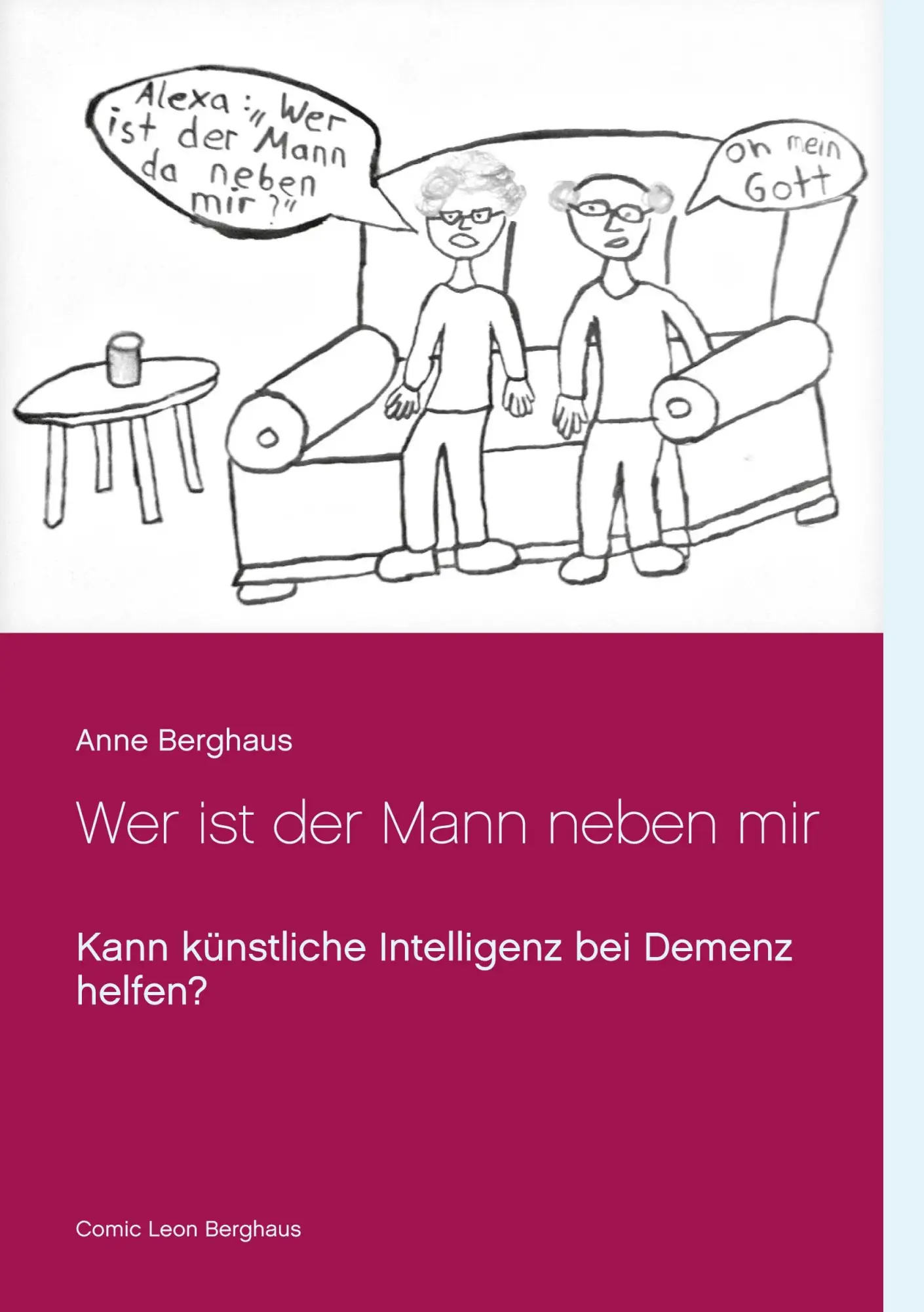 Cover: 9783753442341 | Wer ist der Mann neben mir | Anne Berghaus | Taschenbuch | Paperback