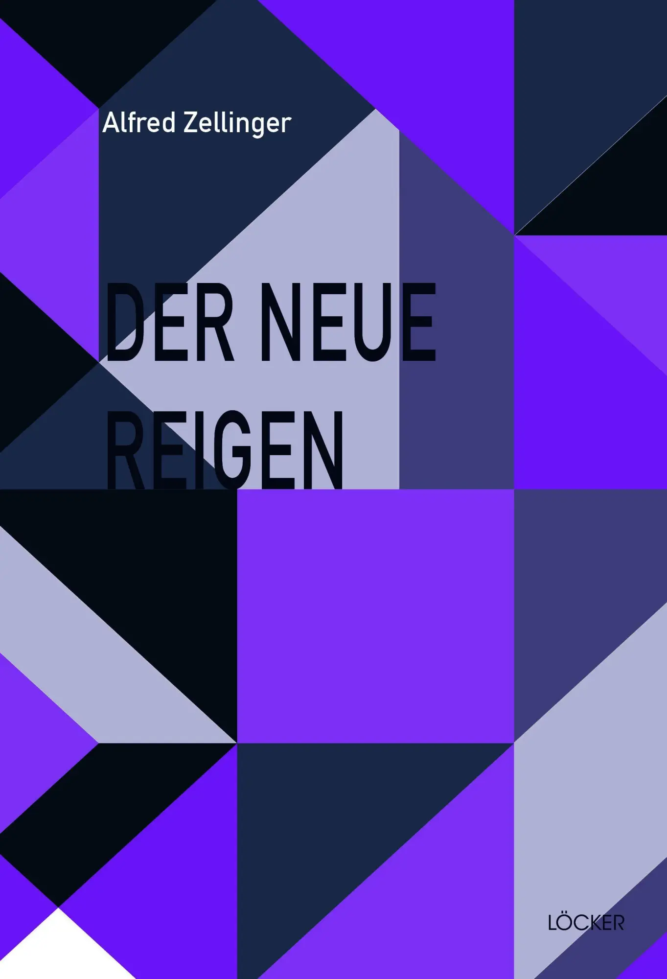 Cover: 9783990982341 | Der neue Reigen | Alfred Zellinger | Taschenbuch | 288 S. | Deutsch