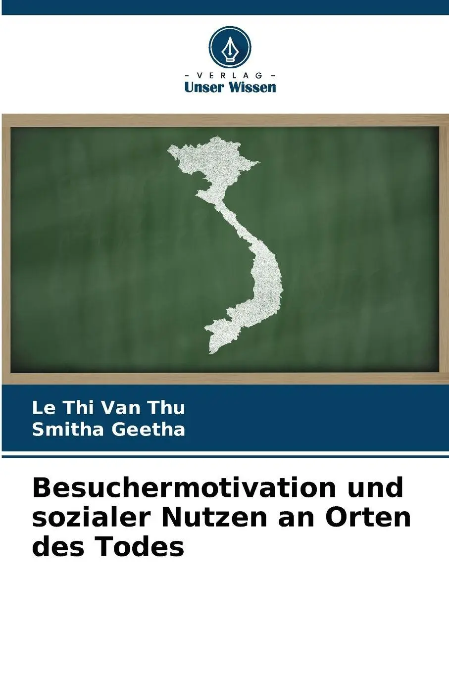 Cover: 9786209252341 | Besuchermotivation und sozialer Nutzen an Orten des Todes | Buch