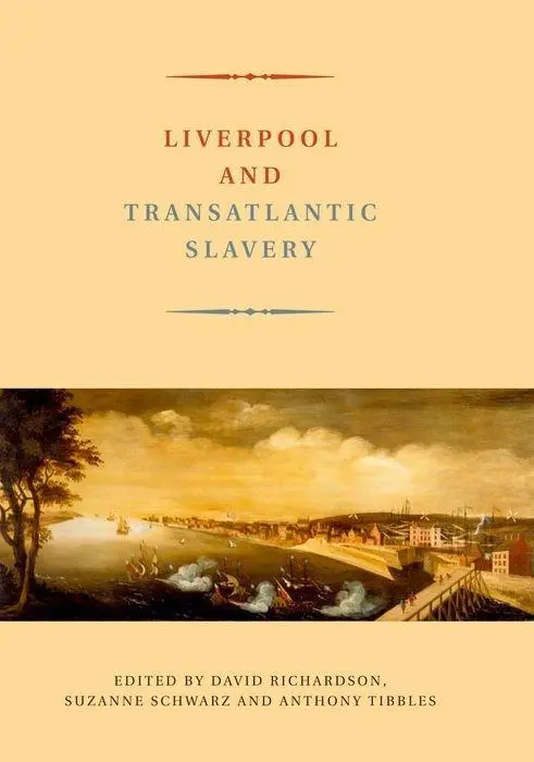 Cover: 9781846312441 | LIVERPOOL &amp; TRANSATLANTIC SLAV | David Richardson | Taschenbuch | 2010