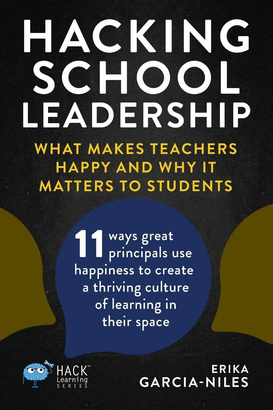 Cover: 9781956512441 | Hacking School Leadership | Erika Garcia-Niles | Taschenbuch | 2023