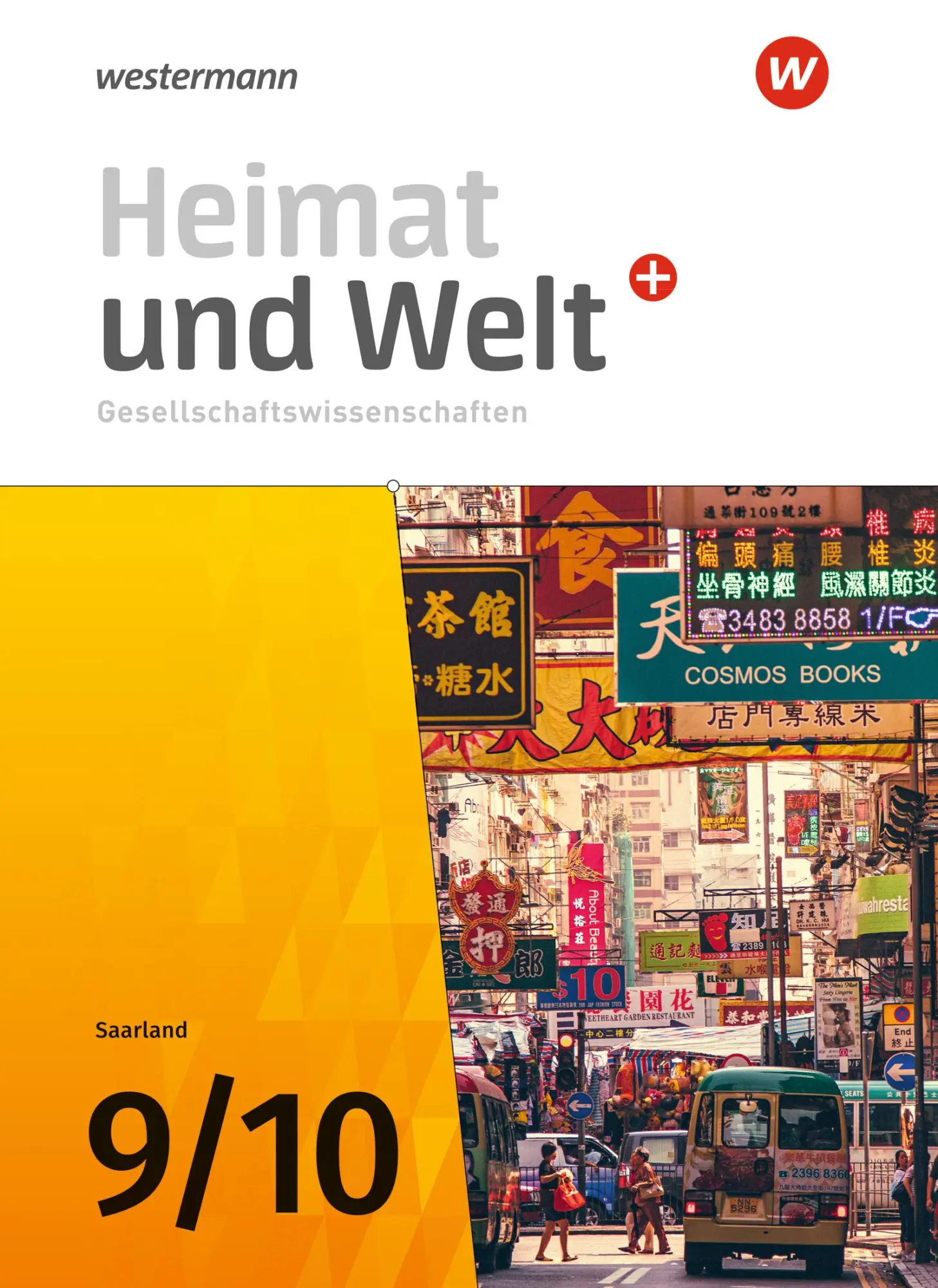 Cover: 9783141132441 | Heimat und Welt Gesellschaftswissenschaften 9 / 10. Schulbuch. Für...