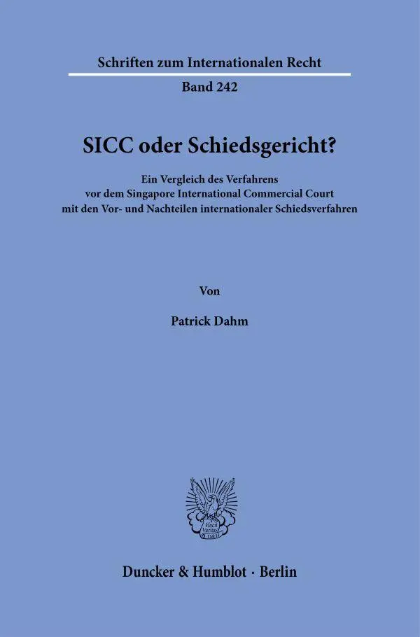 Cover: 9783428192441 | SICC oder Schiedsgericht? | Patrick Dahm | Buch | 301 S. | Deutsch