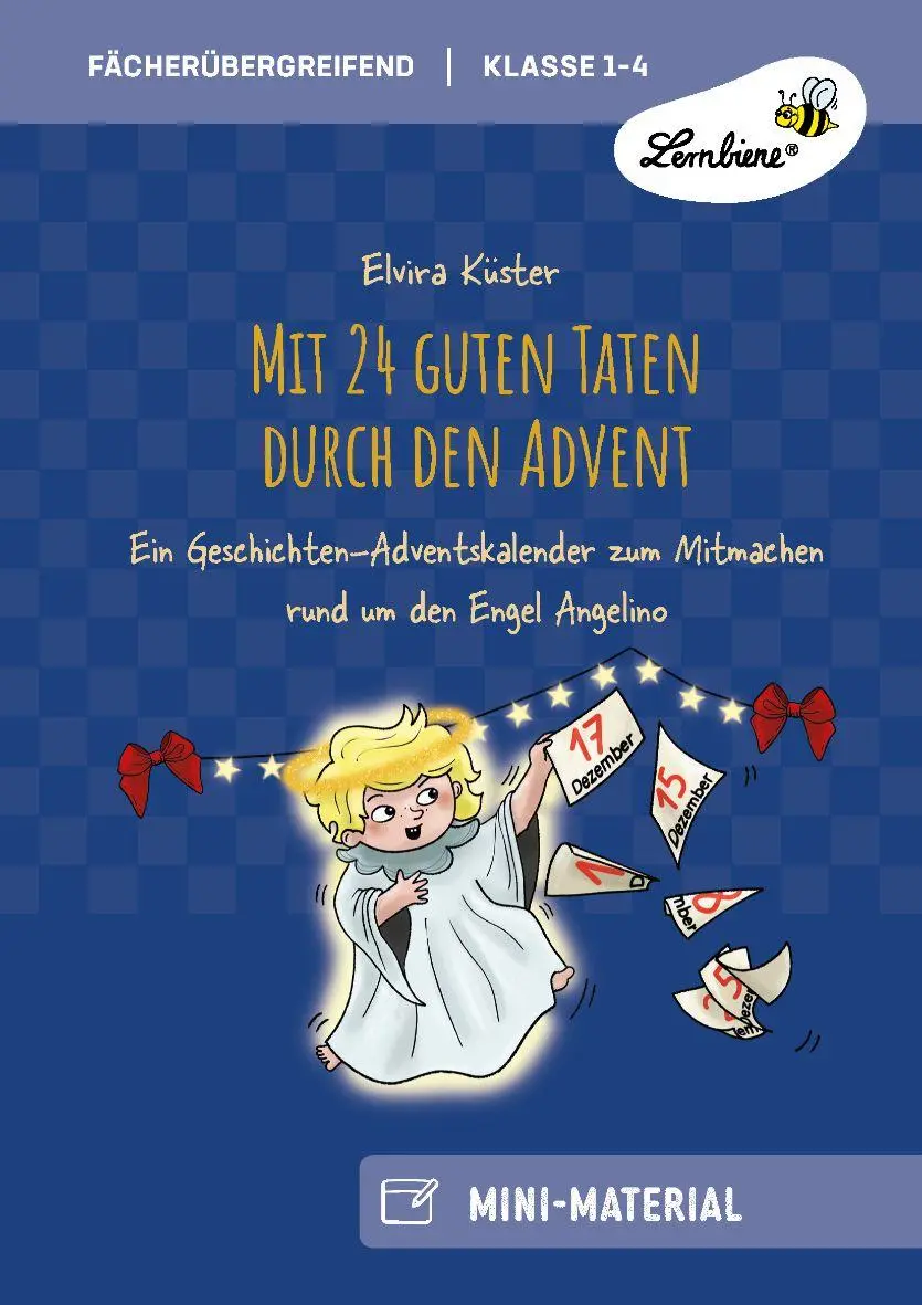Cover: 9783746812441 | Mit 24 guten Taten durch den Advent | Elvira Küster | Broschüre | 2025