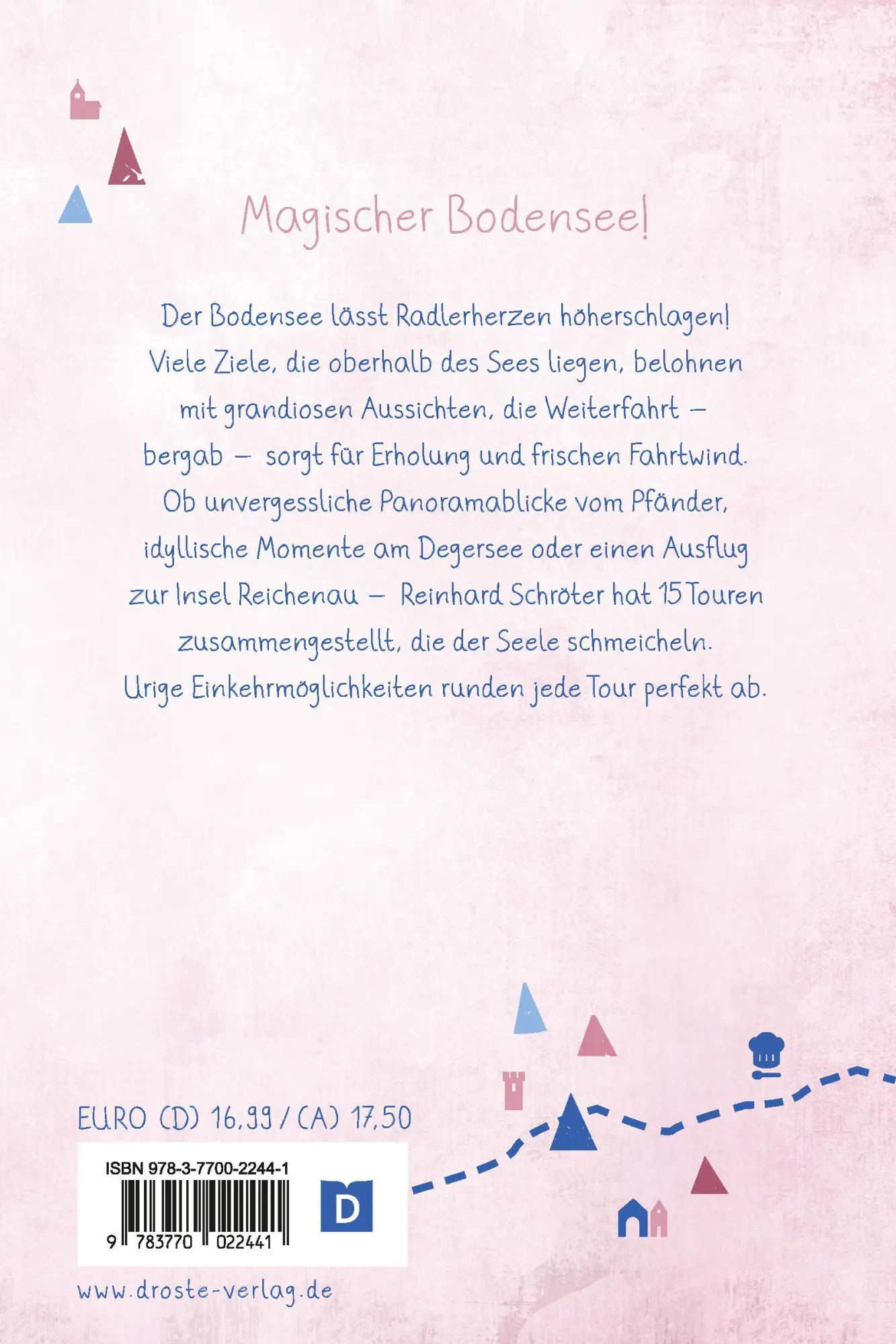 Rückseite: 9783770022441 | Bodensee. Radeln für die Seele | Wohlfühltouren | Reinhard Schröter
